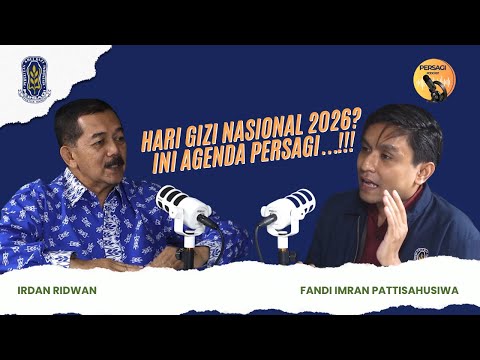 Hari Gizi Nasional 2026?? Ini Agenda PERSAGI Kabupaten Kupang!!! | PERSAGI Kabupaten Kupang PODCAST Eps. 16